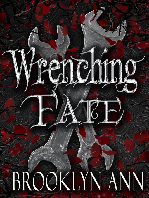 Title details for Wrenching Fate by Brooklyn Ann - Available